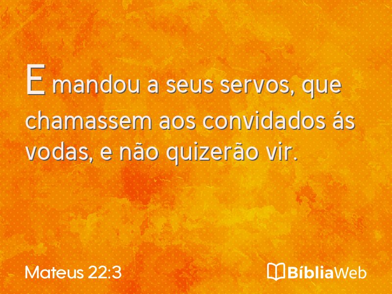 Mateus 22:3 em imagem para compartilhar