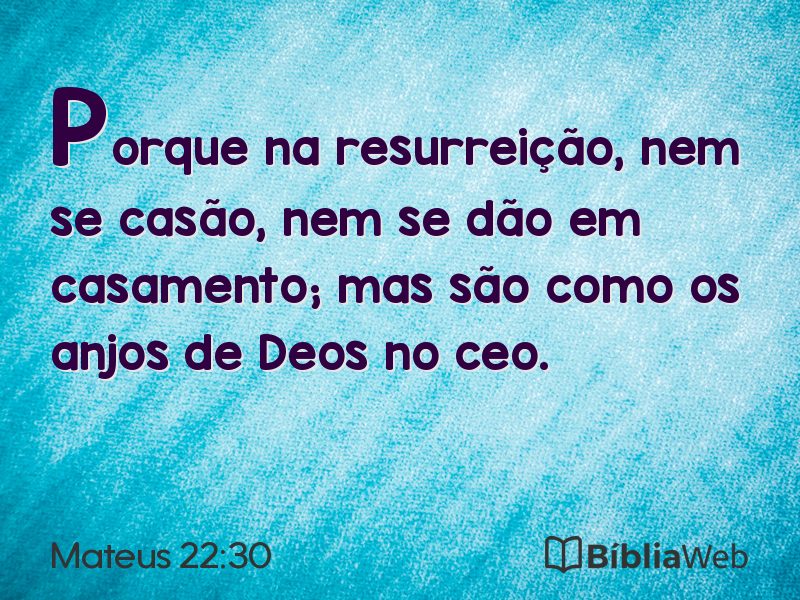 Mateus 22:30 em imagem para compartilhar