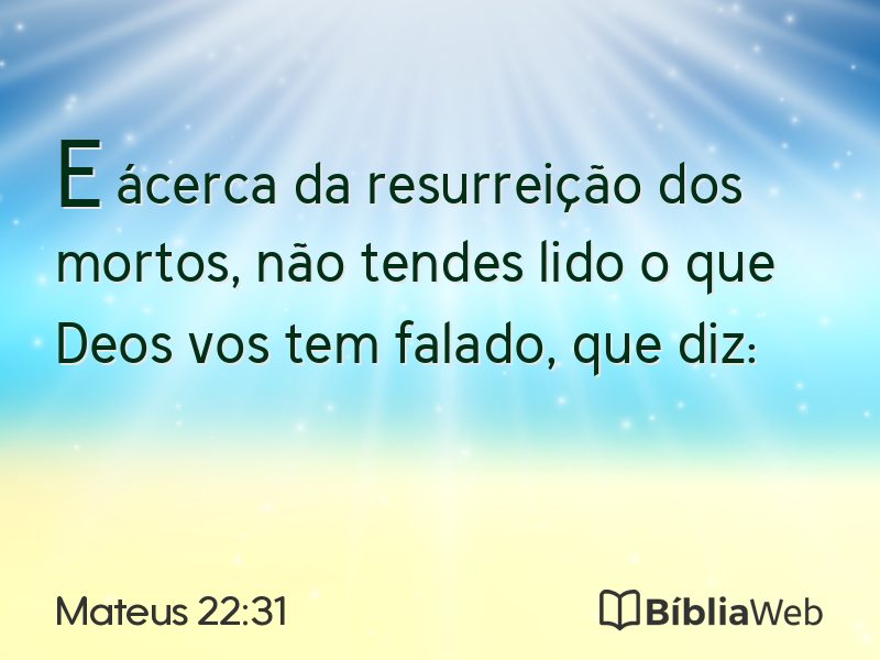 Mateus 22:31 em imagem para compartilhar