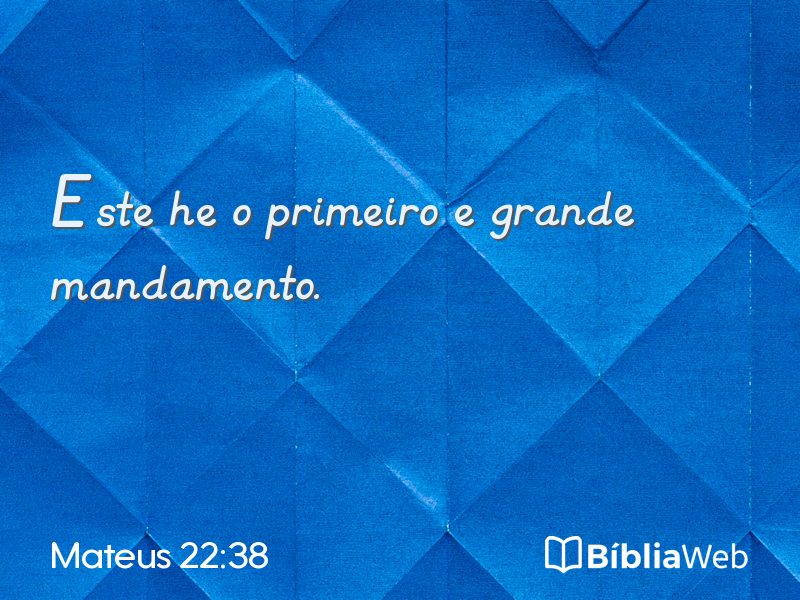 Mateus 22:38 em imagem para compartilhar
