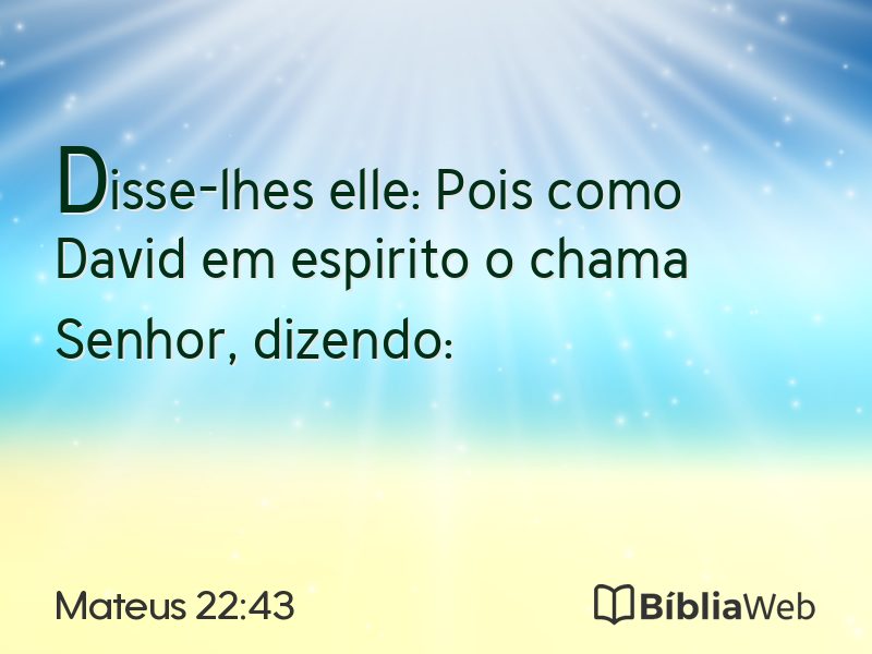 Mateus 22:43 em imagem para compartilhar