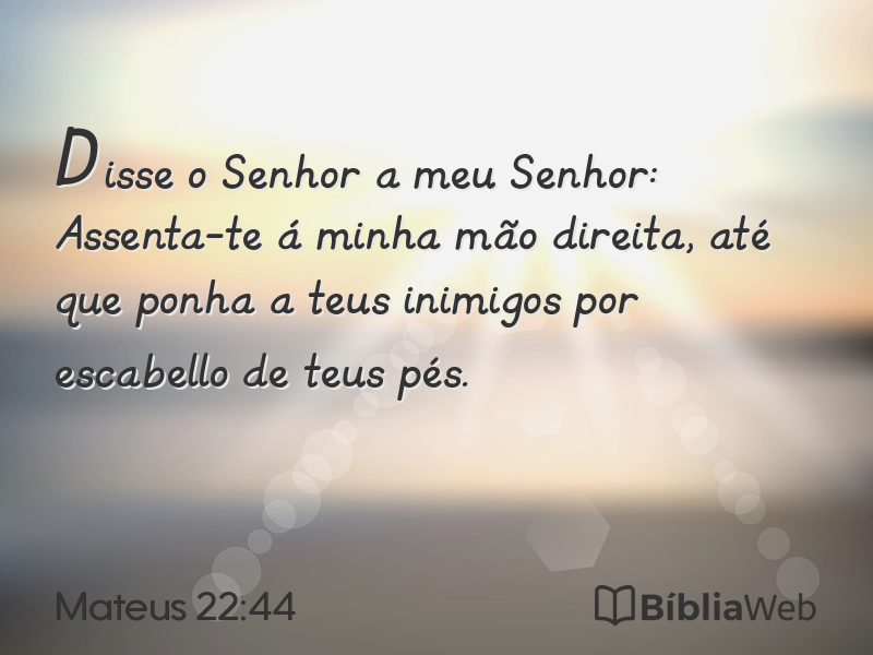 Mateus 22:44 em imagem para compartilhar