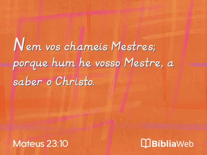 Mateus 23:10 em imagem para compartilhar