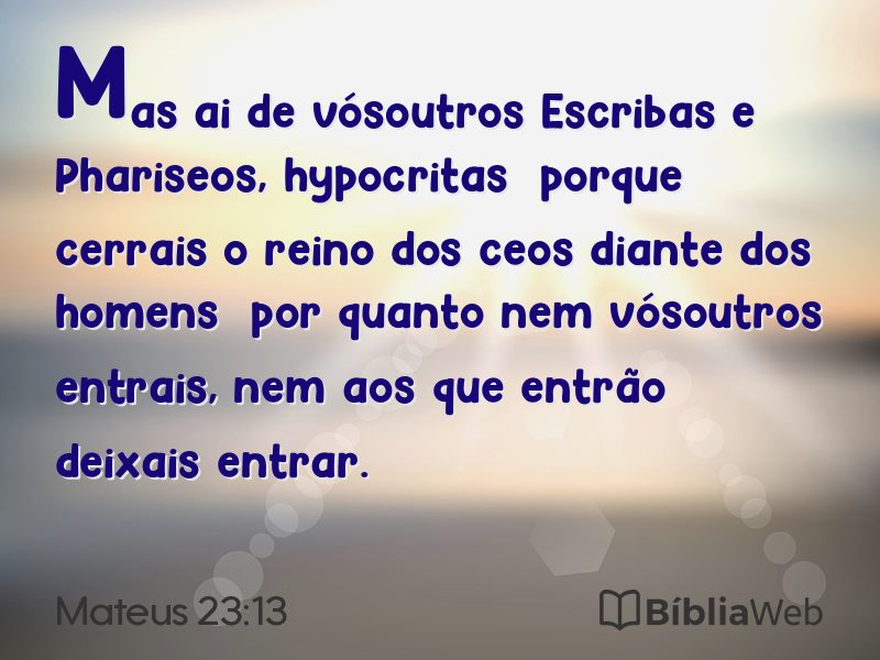 Mateus 23:13 em imagem para compartilhar
