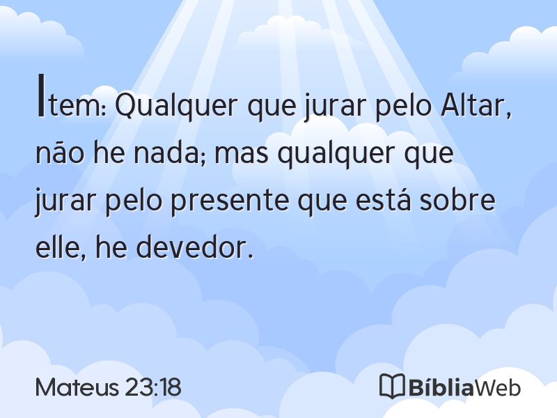 Mateus 23:18 em imagem para compartilhar