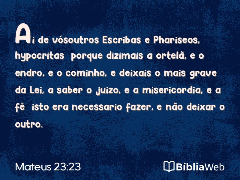 Mateus 23:23 em imagem para compartilhar