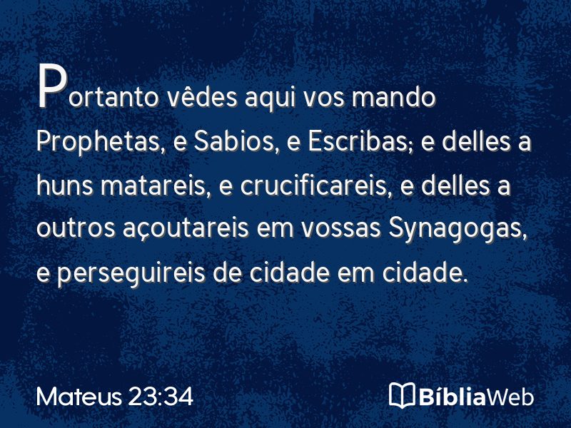 Mateus 23:34 em imagem para compartilhar