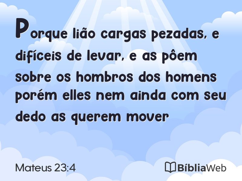 Mateus 23:4 em imagem para compartilhar