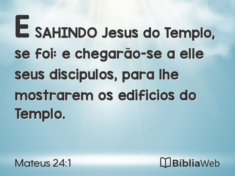 Mateus 24:1 em imagem para compartilhar