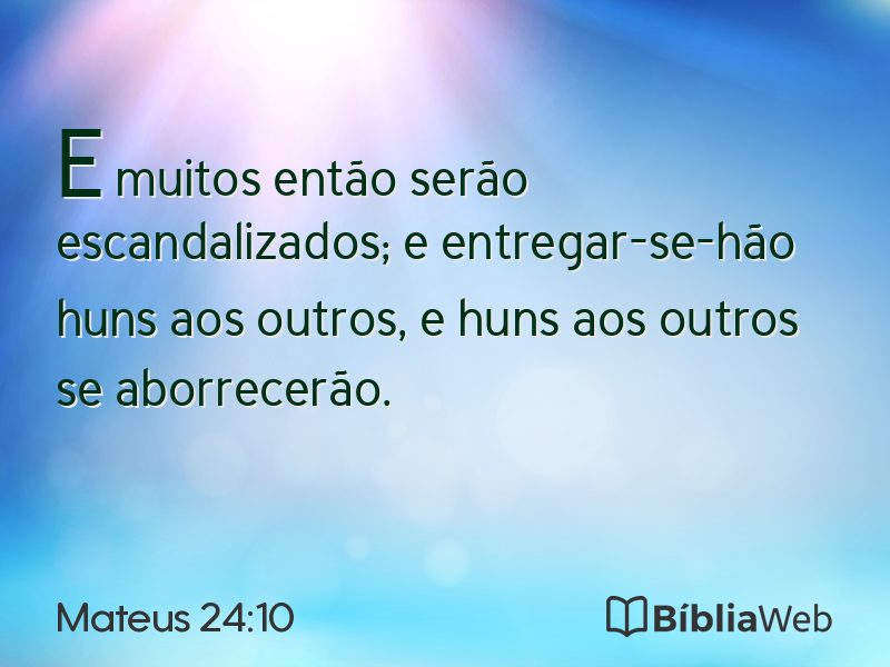 Mateus 24:10 em imagem para compartilhar