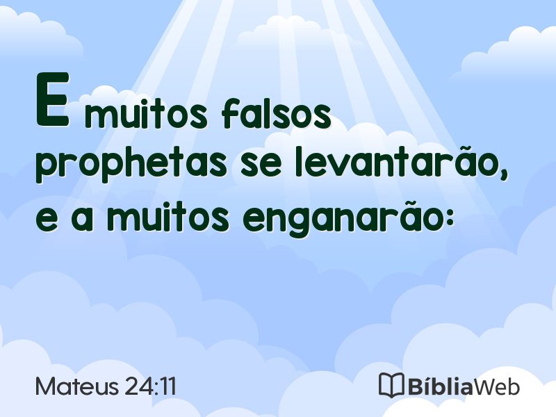 Mateus 24:11 em imagem para compartilhar