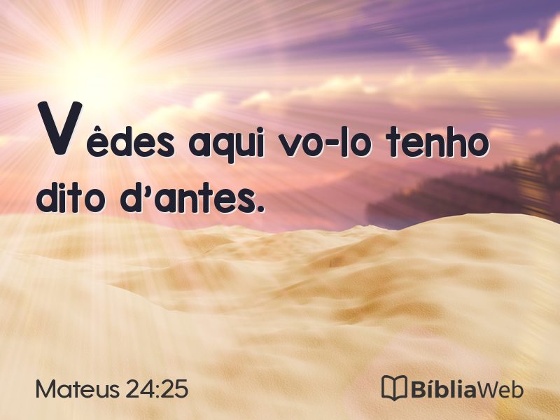 Mateus 24:25 em imagem para compartilhar