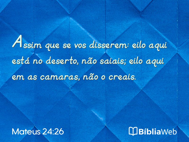 Mateus 24:26 em imagem para compartilhar