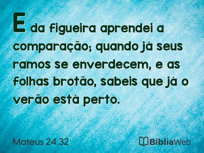 Mateus 24:32 em imagem para compartilhar