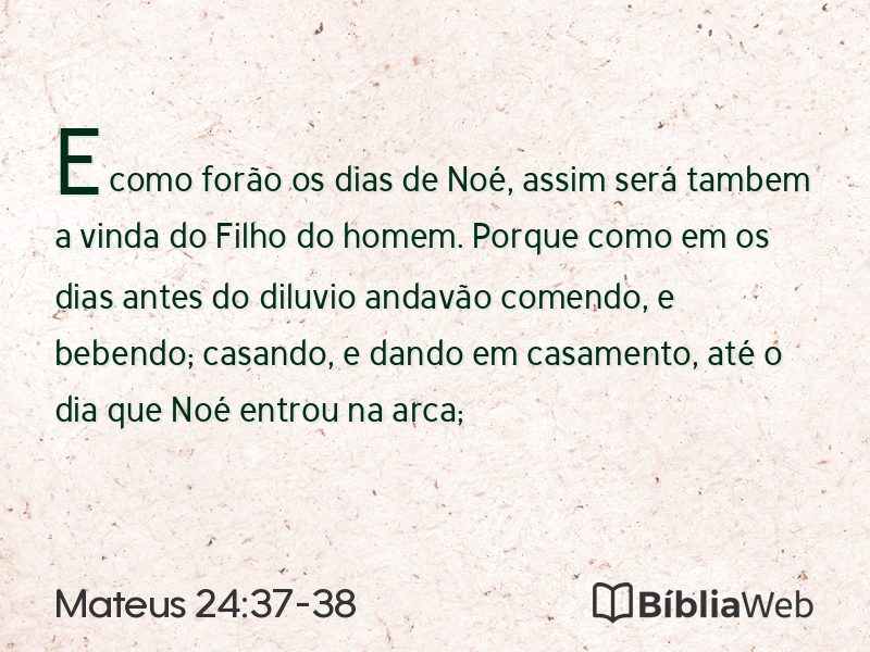 Mateus 24:37-38 em imagem para compartilhar
