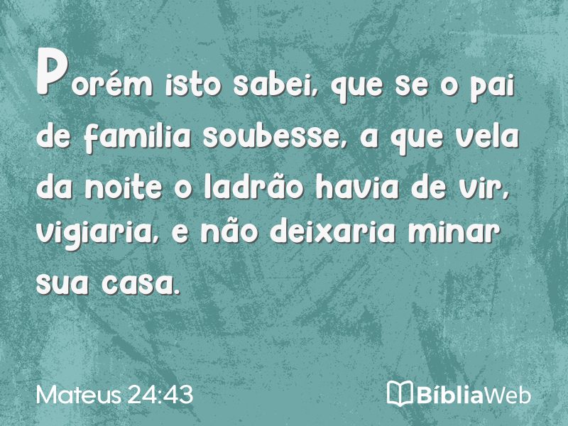 Mateus 24:43 em imagem para compartilhar