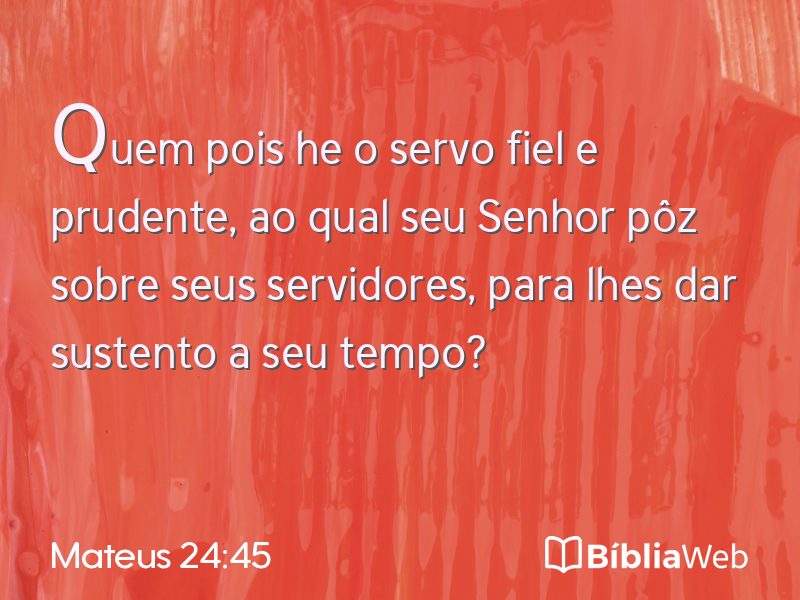 Mateus 24:45 em imagem para compartilhar