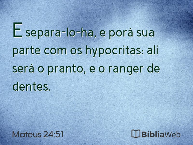 Mateus 24:51 em imagem para compartilhar