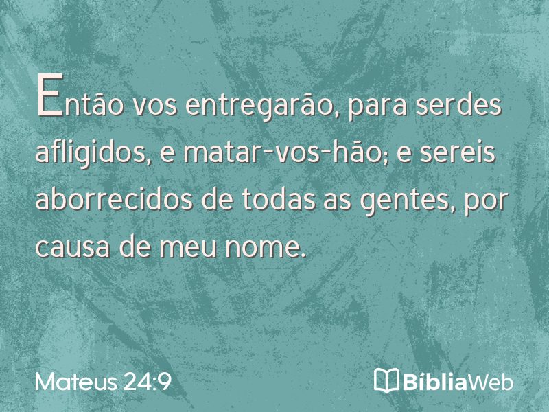 Mateus 24:9 em imagem para compartilhar
