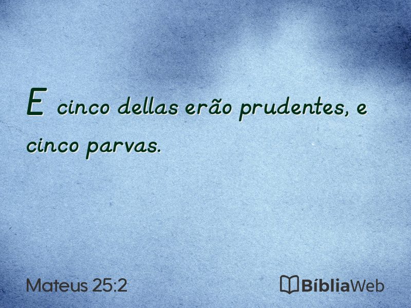 Mateus 25:2 em imagem para compartilhar