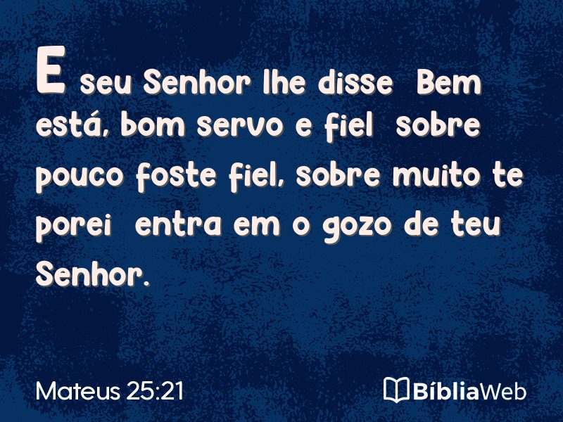 Mateus 25:21 em imagem para compartilhar