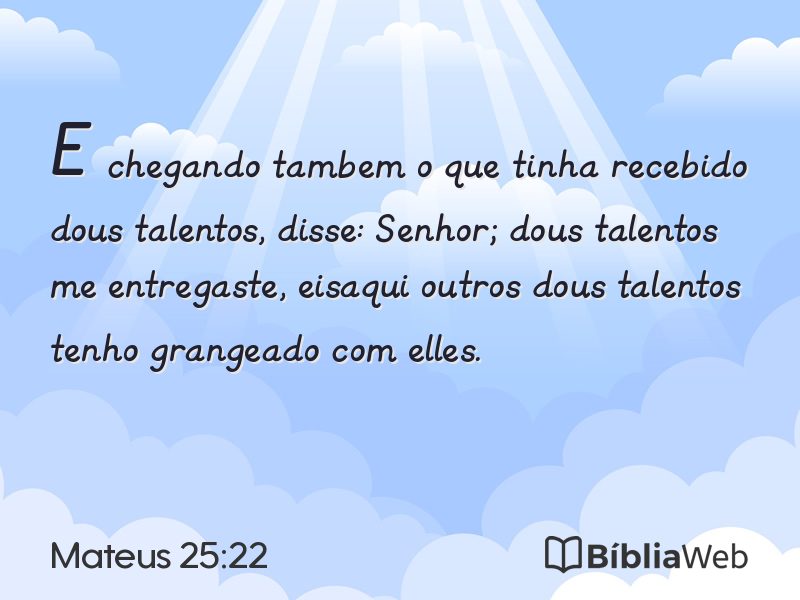 Mateus 25:22 em imagem para compartilhar