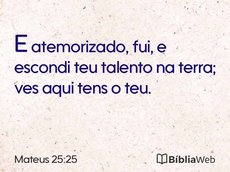 Mateus 25:25 em imagem para compartilhar