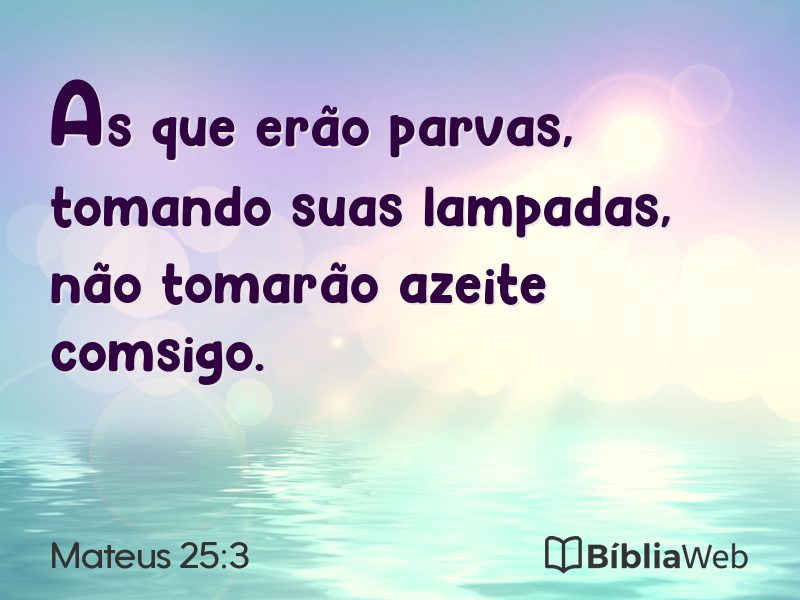 Mateus 25:3 em imagem para compartilhar