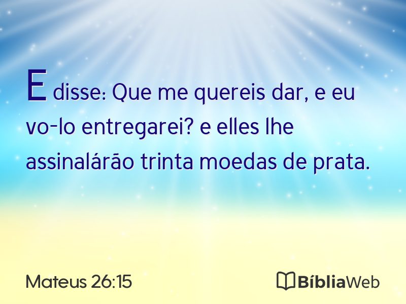 Mateus 26:15 em imagem para compartilhar