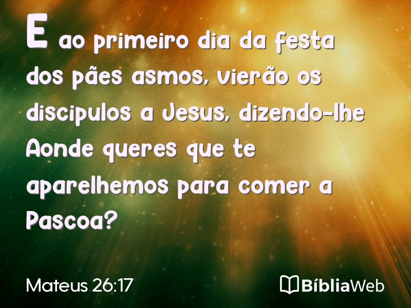 Mateus 26:17 em imagem para compartilhar