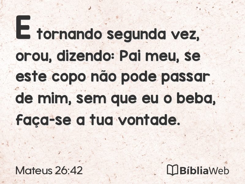 Mateus 26:42 em imagem para compartilhar