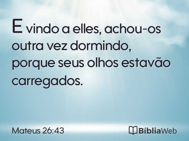 Mateus 26:43 em imagem para compartilhar