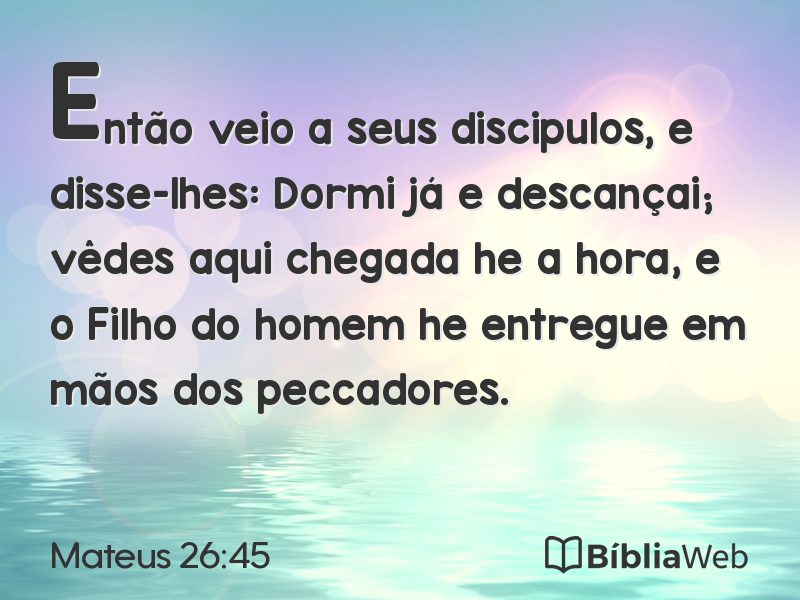 Mateus 26:45 em imagem para compartilhar
