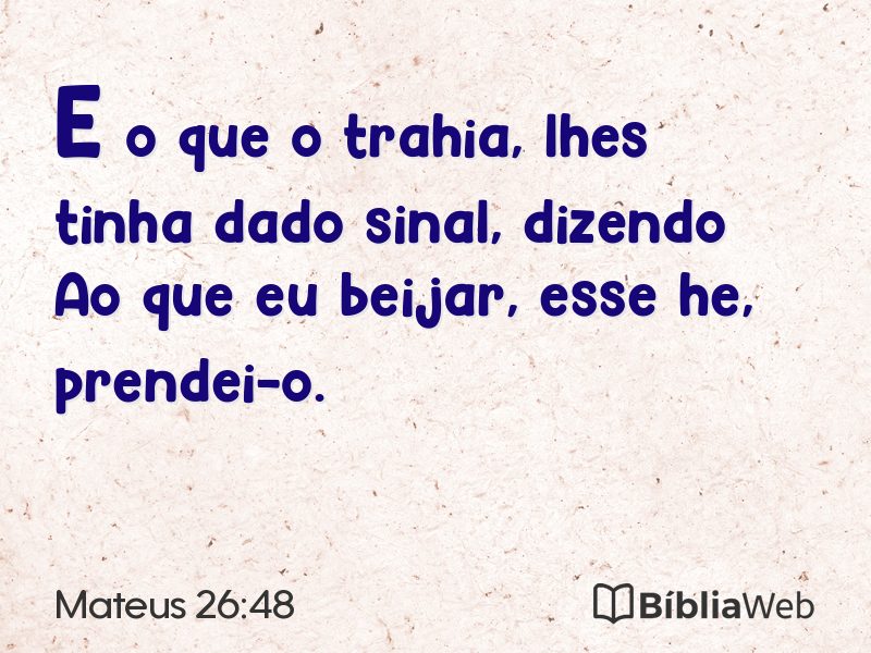 Mateus 26:48 em imagem para compartilhar