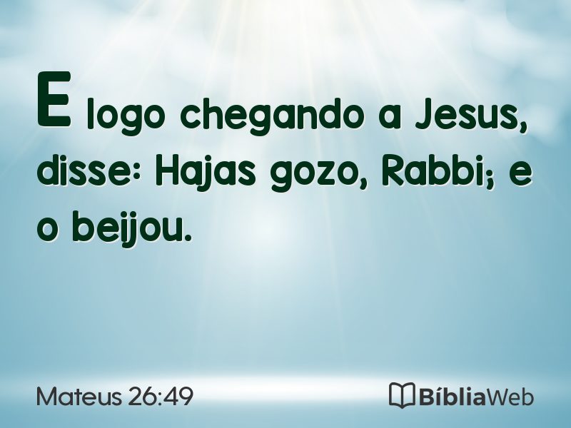 Mateus 26:49 em imagem para compartilhar