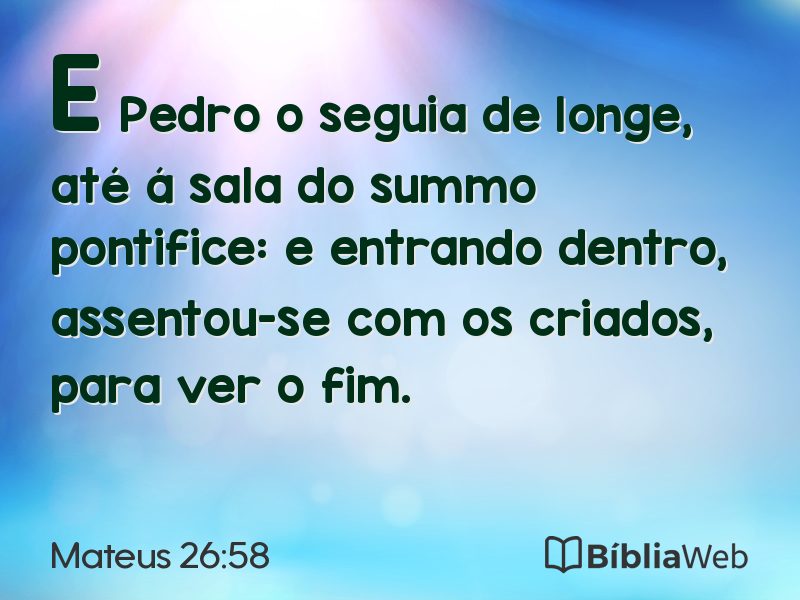 Mateus 26:58 em imagem para compartilhar