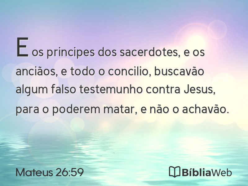 Mateus 26:59 em imagem para compartilhar