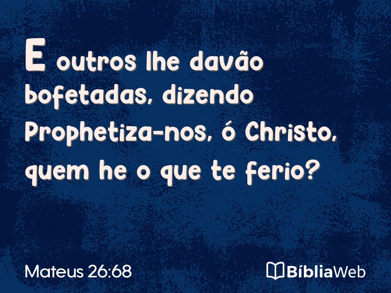 Mateus 26:68 em imagem para compartilhar