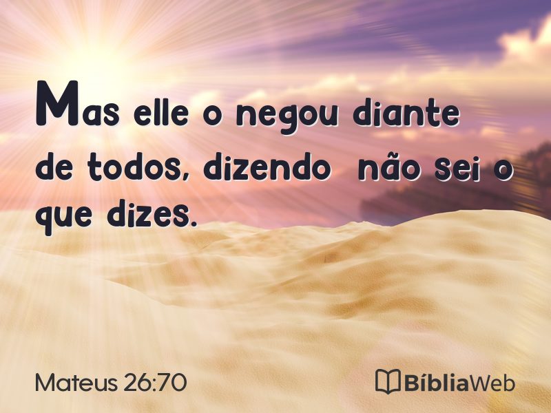 Mateus 26:70 em imagem para compartilhar