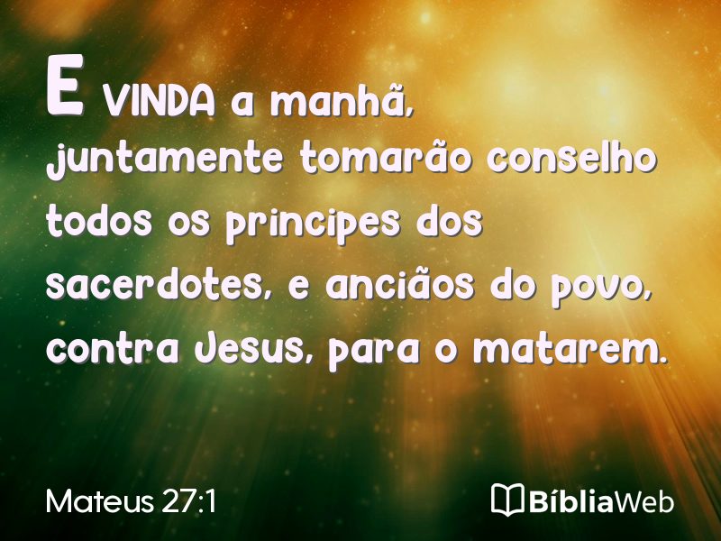 Mateus 27:1 em imagem para compartilhar