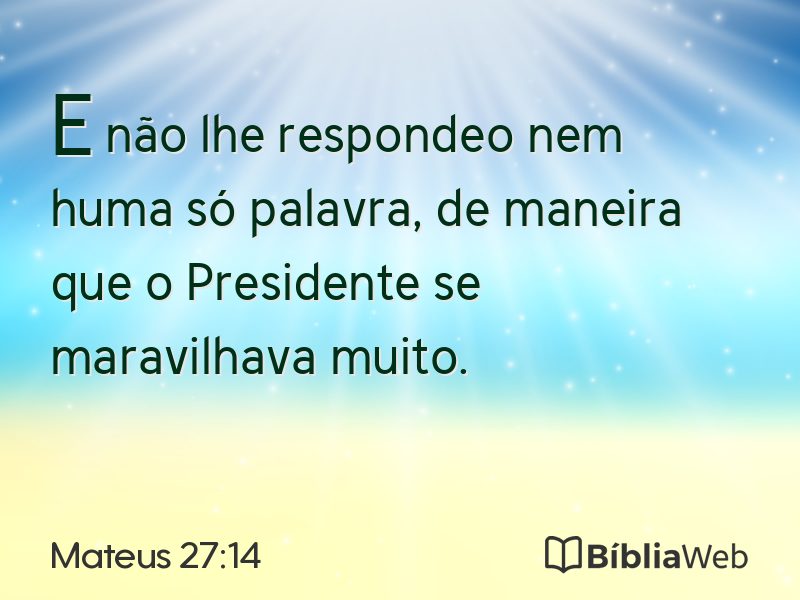 Mateus 27:14 em imagem para compartilhar
