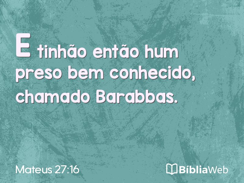 Mateus 27:16 em imagem para compartilhar