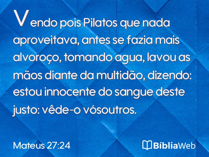 Mateus 27:24 em imagem para compartilhar