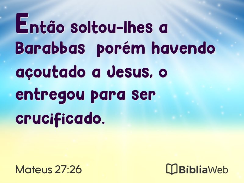 Mateus 27:26 em imagem para compartilhar