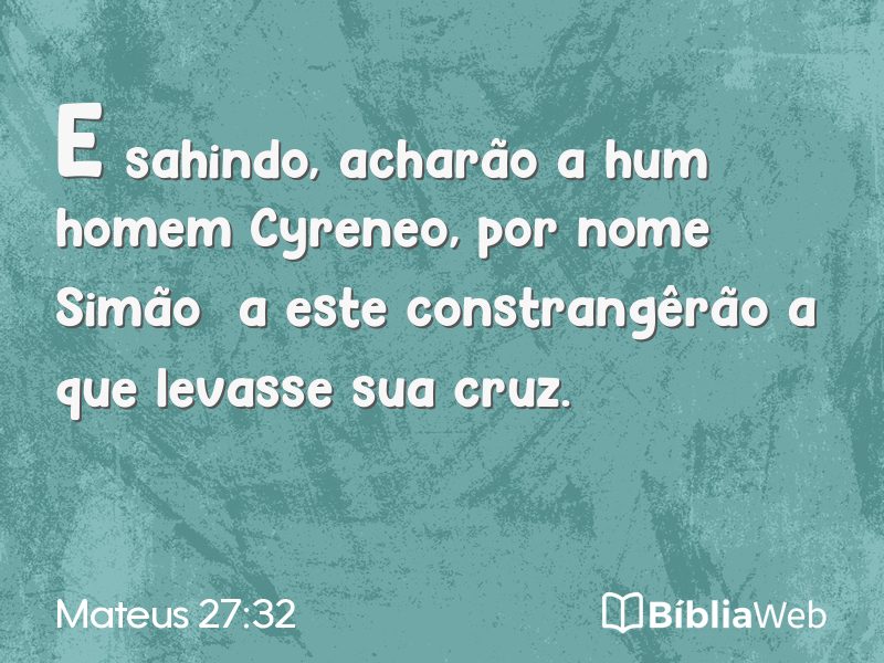 Mateus 27:32 em imagem para compartilhar
