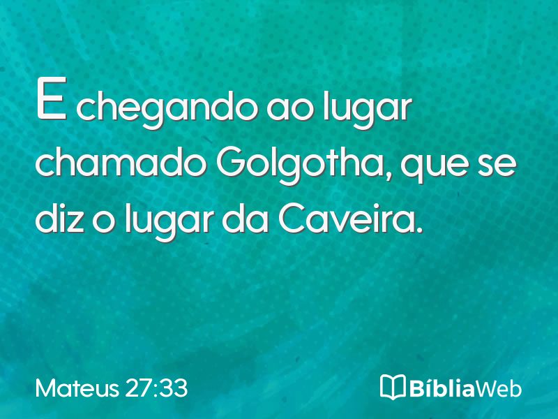 Mateus 27:33 em imagem para compartilhar