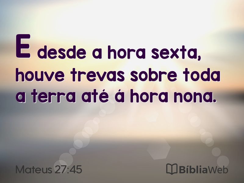 Mateus 27:45 em imagem para compartilhar