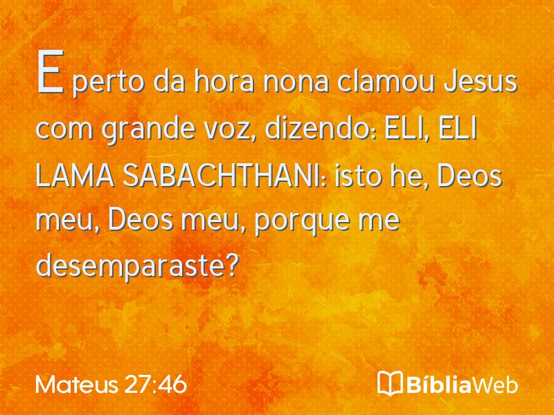Mateus 27:46 em imagem para compartilhar