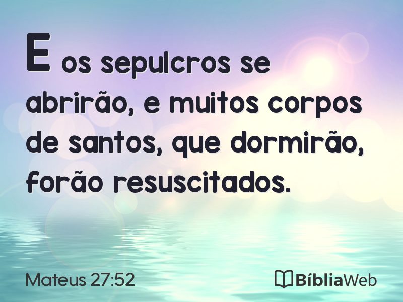 Mateus 27:52 em imagem para compartilhar