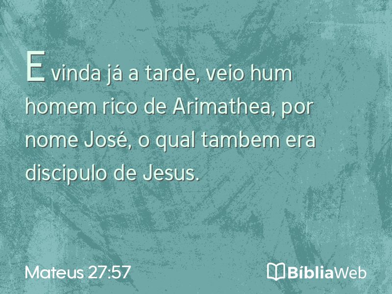 Mateus 27:57 em imagem para compartilhar